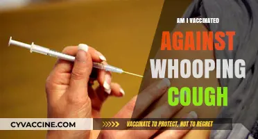 Am I Vaccinated Against Whooping Cough? Check Your Immunization Status Now