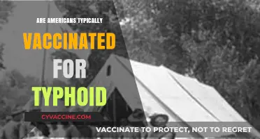 Are Americans Vaccinated for Typhoid? Exploring Common Immunization Practices