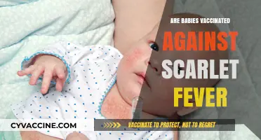 Are Babies Vaccinated Against Scarlet Fever? What Parents Need to Know