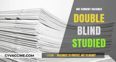 Are Current Vaccines Double-Blind Studied? Uncovering the Truth Behind Trials