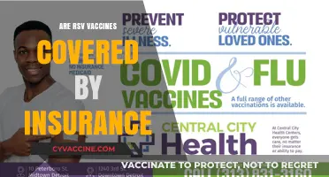 RSV Vaccines and Insurance: What’s Covered and What’s Not?