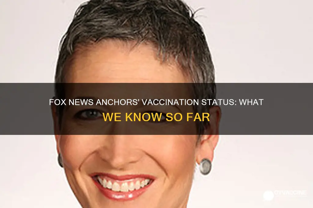 are the fox news anchors vaccinated