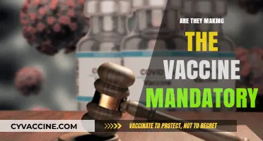 Is the COVID-19 Vaccine Becoming Mandatory? What You Need to Know