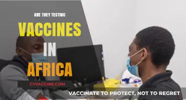 Are Vaccines Being Tested in Africa? Uncovering the Truth and Myths