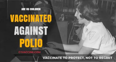 Are US Children Vaccinated Against Polio? Facts and Current Status