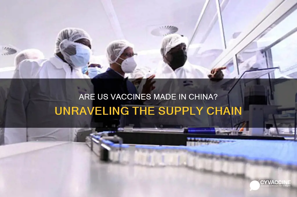 are us vaccines made in china