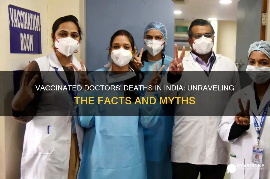 are vaccinated doctors dying in india