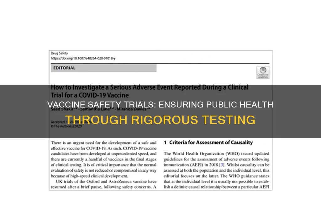 are vaccinations subject to safety trials