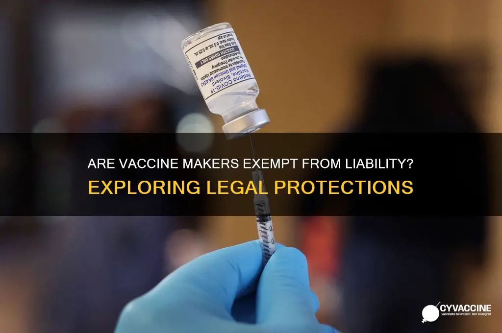 are vaccine makers exempt from liability