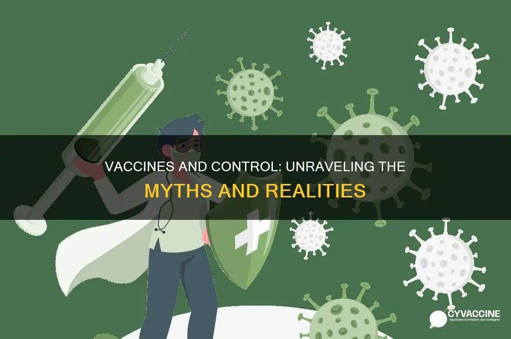 are vaccines a means of control
