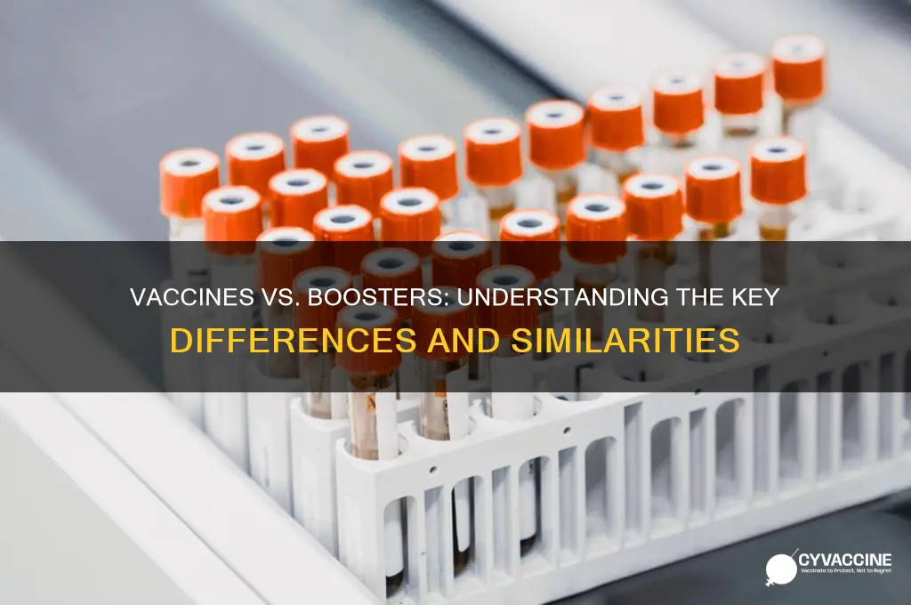 are vaccines and boosters the same