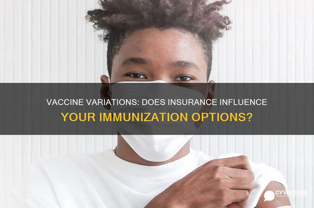 are vaccines different based on insurance