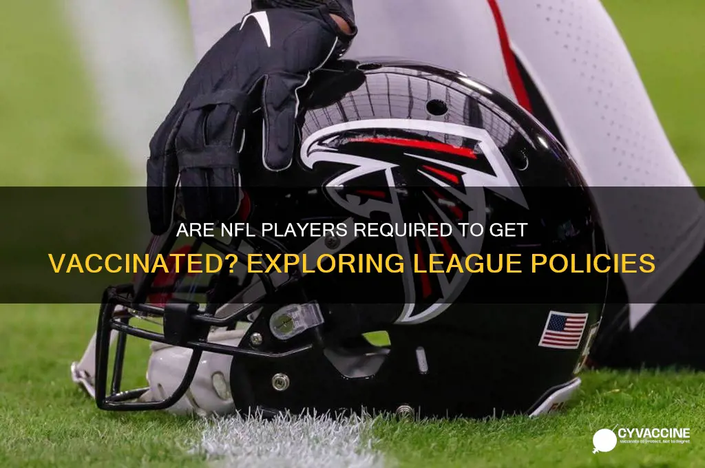 are vaccines mandatory for nfl players