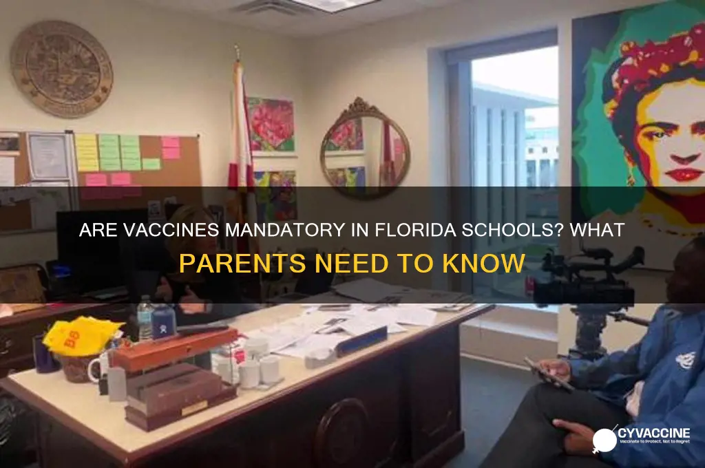 are vaccines mandatory in florida schools