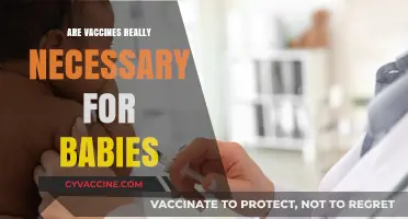 Are Vaccines Essential for Babies? Unraveling the Necessity and Benefits