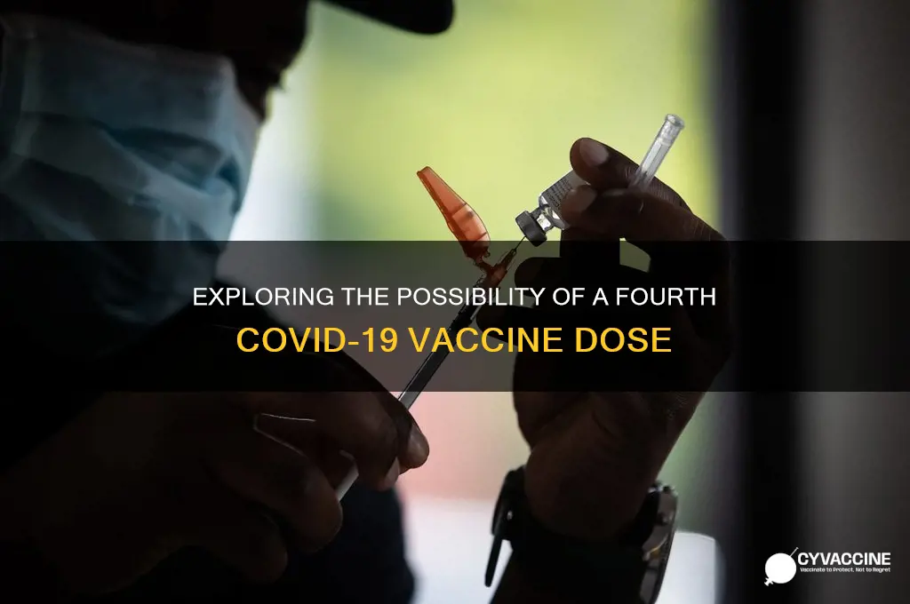 are we having a fourth vaccine