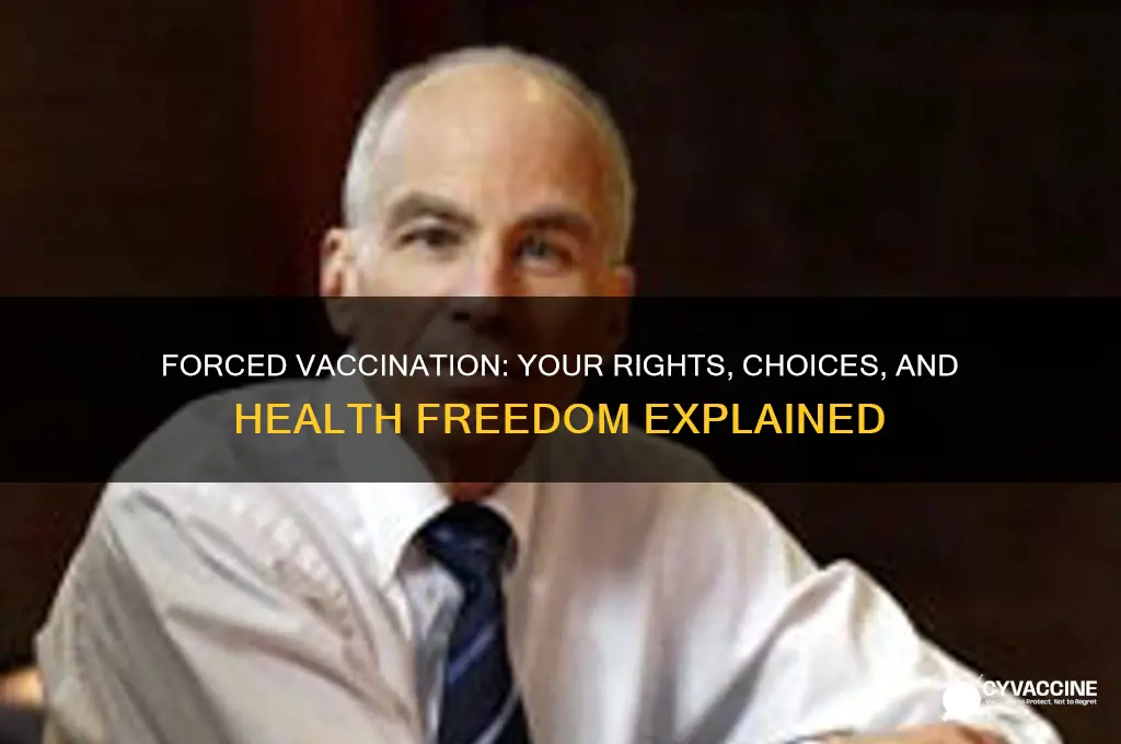 are you forced to be vaccinated