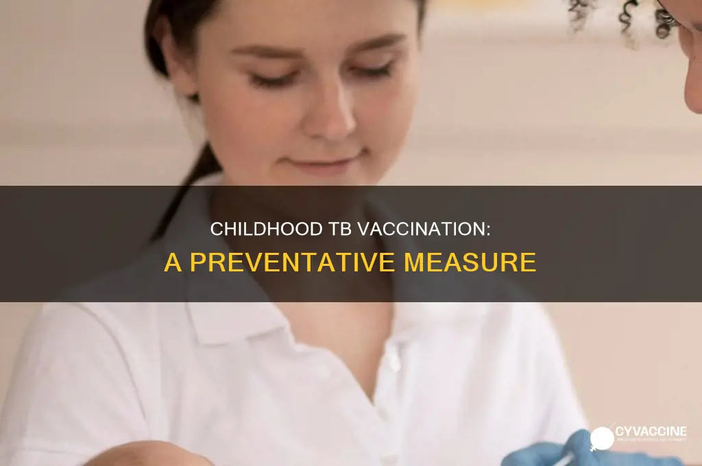 are you vaccinated for tb as a child