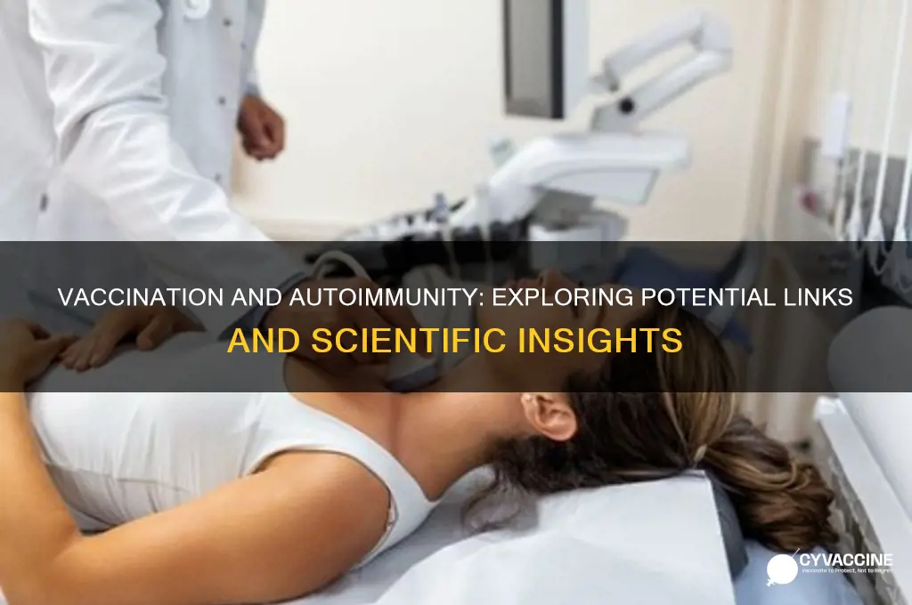 could autoimmunity be induced by vaccination