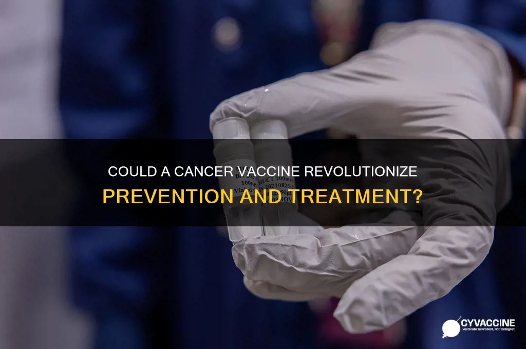 could there be a cancer vaccine
