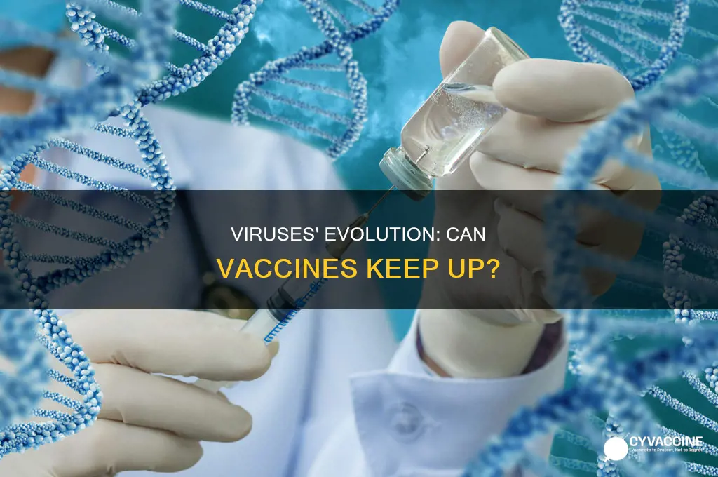 could viruses mutate and be immune to vaccines