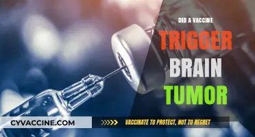 Vaccine-Induced Brain Tumor: Separating Fact from Fiction and Fear