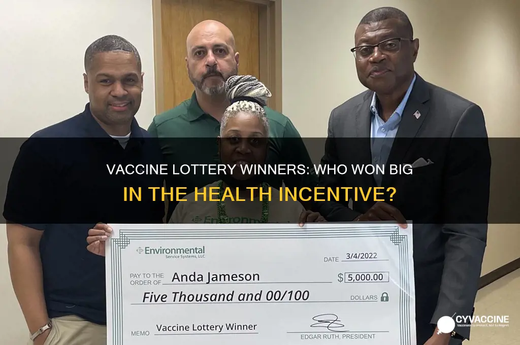 did anyone win the vaccine lottery