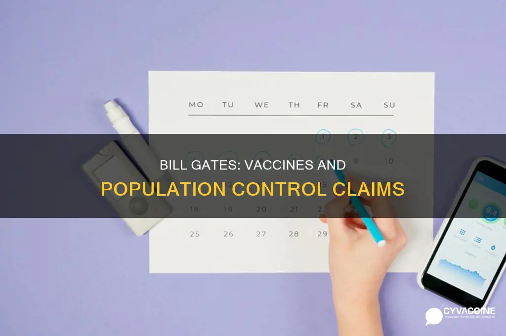did bill gates say vaccines are for population control