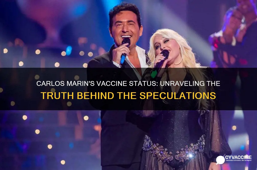 did carlos marin have the vaccine