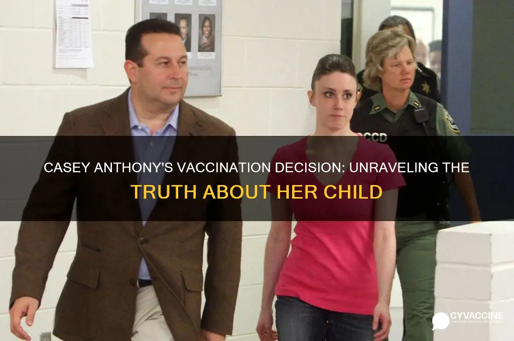 did casey anthony vaccinate her child