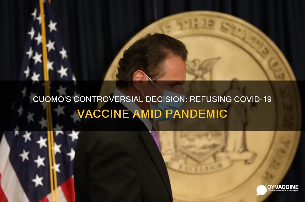 did cuomo refuse vaccine for coronavirus