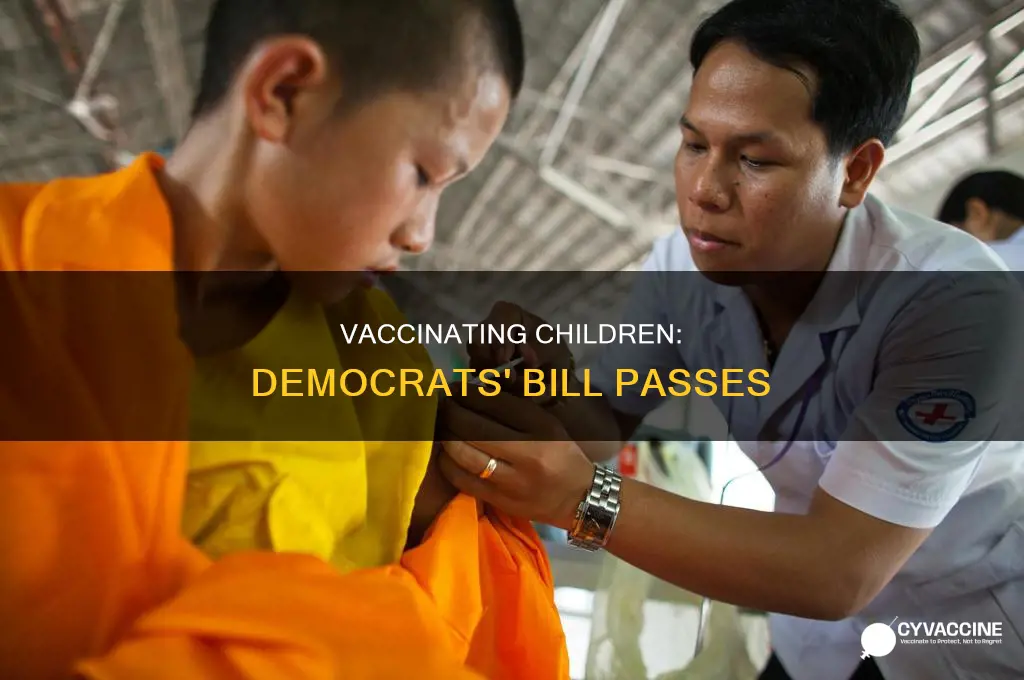 did democrats pass a bill to vaccinate children