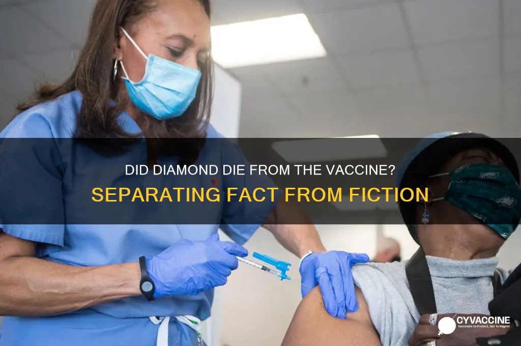did diamond die from the vaccine