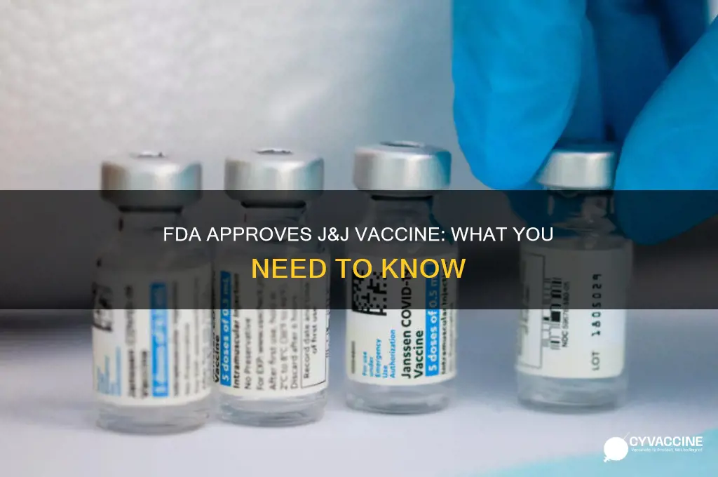 did fda approve j&j vaccine
