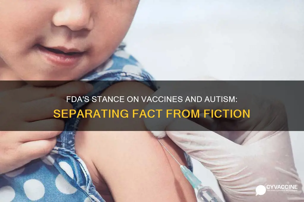 did fda links vaccines to autism