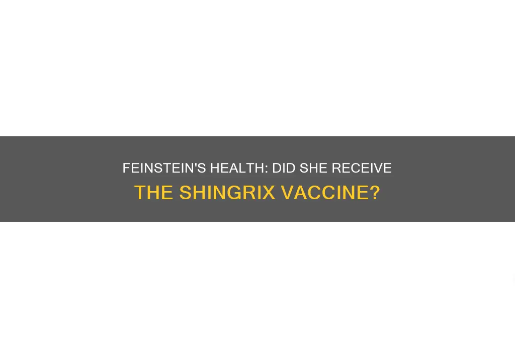 did feinstein have the shingrix vaccine