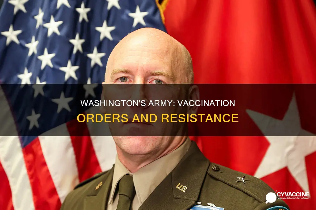 did george washington force his troops to be vaccinated