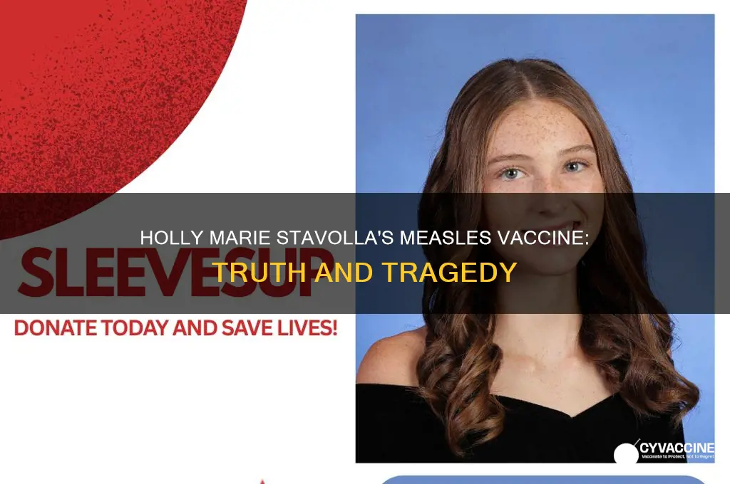 did holly marie stavolla die from meases vaccine