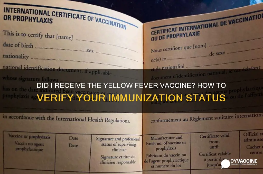 did i recieve yellow fever vaccine