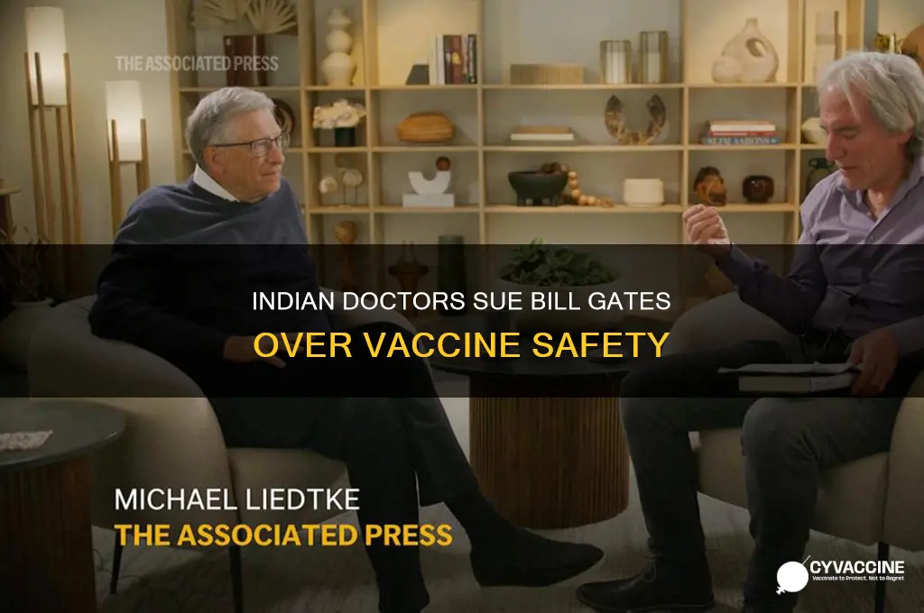 did indian doctors sue bill gates for harmful vaccines