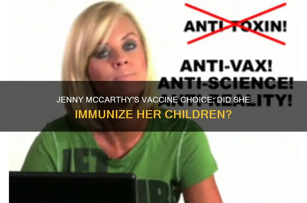 did jenny mccarthy vaccinate her kids