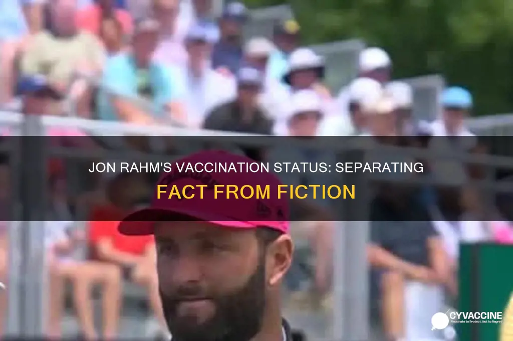 did jon rahm have a vaccination