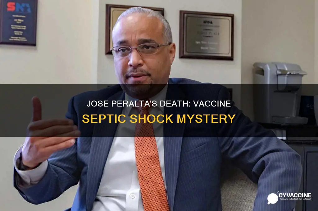 did jose peralta die of septic shock from a vaccine