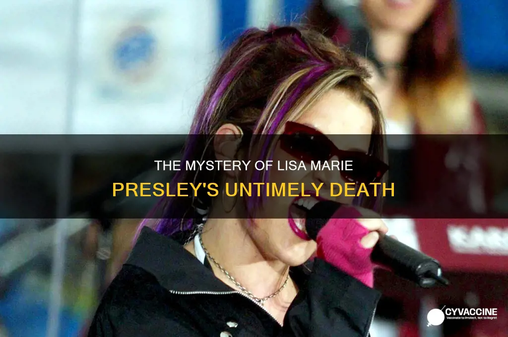 did lisa marie presley die from the vaccine