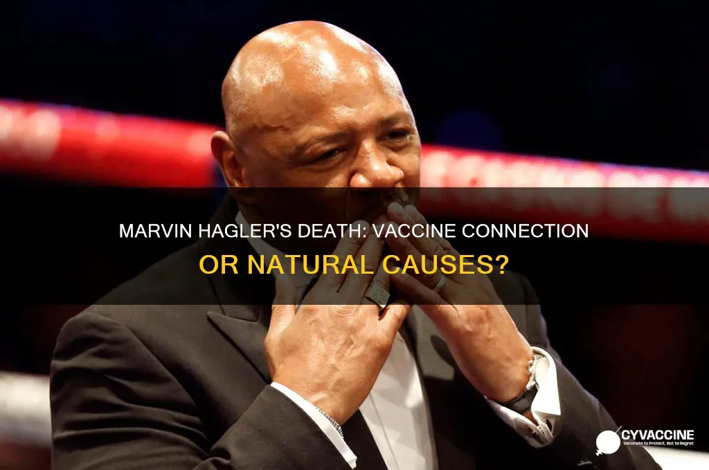 did marvin hagler die after vaccine