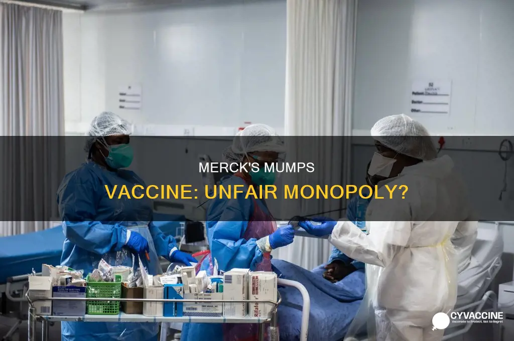 did merck unfairly monopolize the market for a mumps vaccine