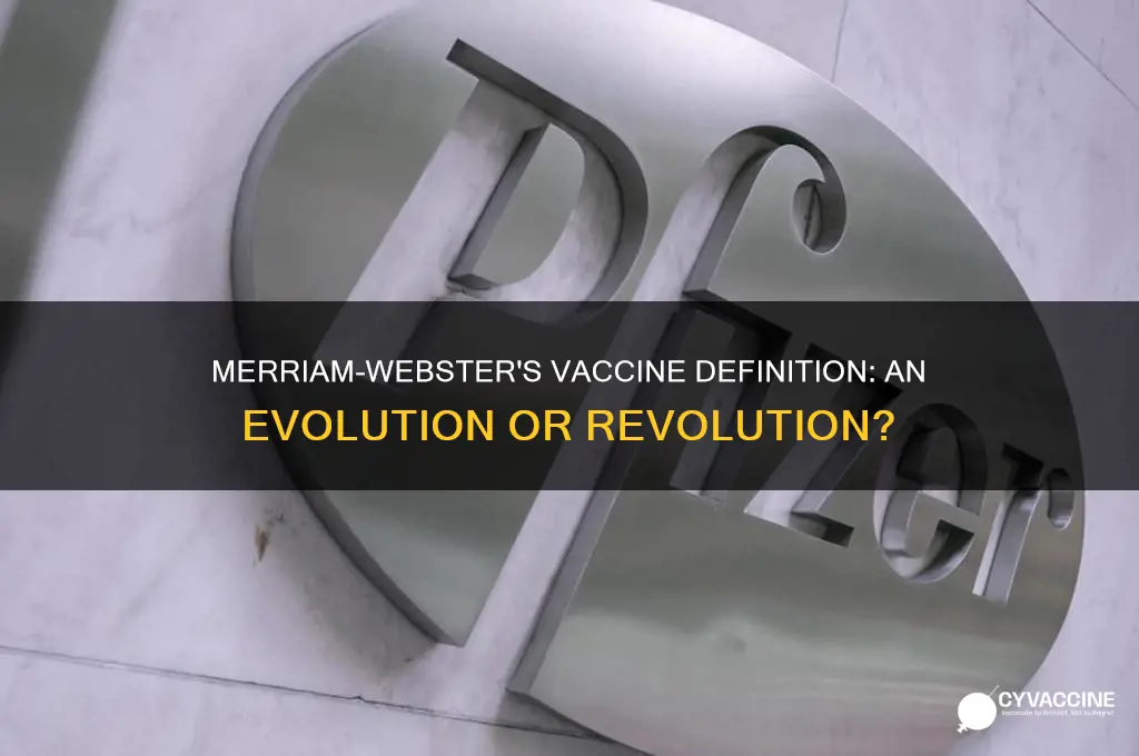 did merriam webster change the definition of vaccine