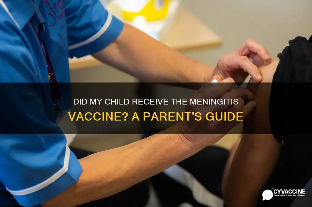 did my child have meningitis vaccine
