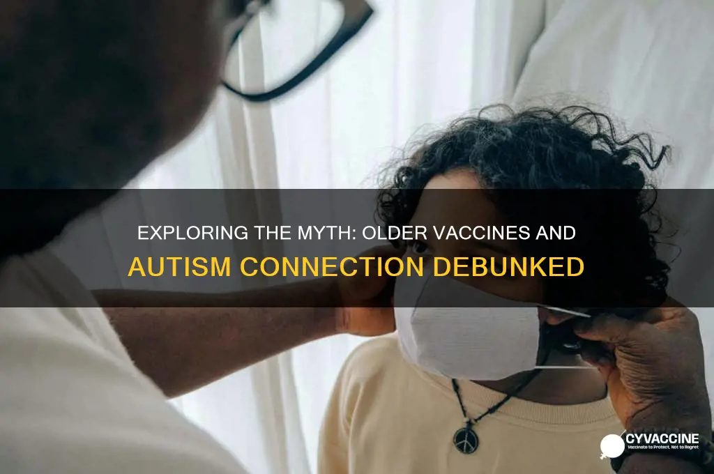 did older vaccines contribute to autism