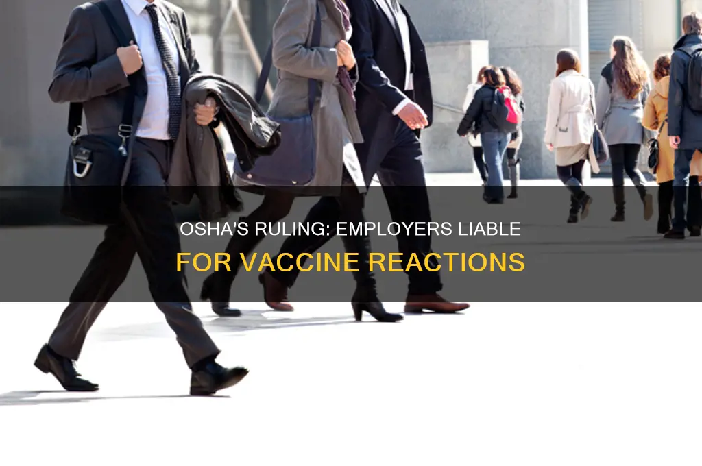 did osha says that employers liable for vaccine